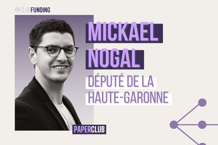 PAPER CLUB - ÉPISODE #21 Mickael Nogal (Député de la Haute-Garonne)
