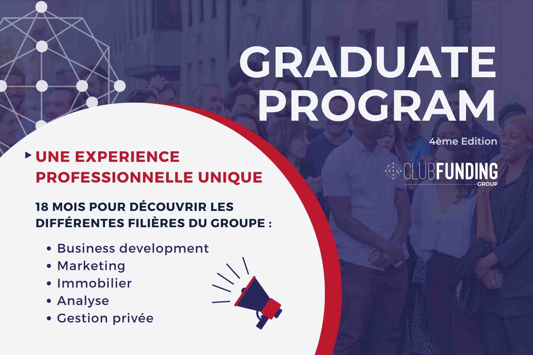 ClubFunding Group lance la 4e édition de son Graduate Program à destination des talents de demain.