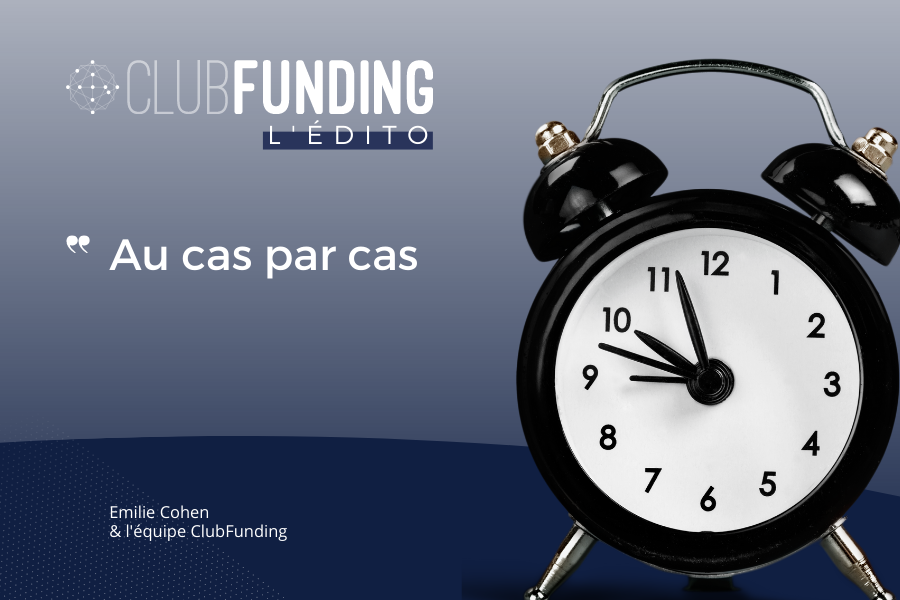 L’Édito ClubFunding - 17/06/23
