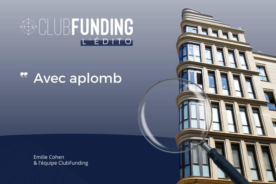 L’Édito ClubFunding - 24/06/23