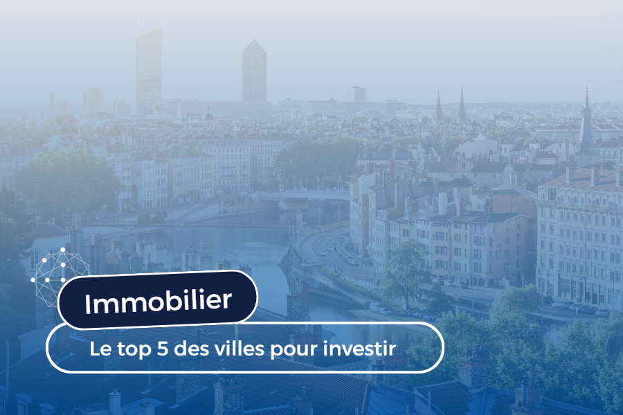 Financement participatif dans l’immobilier, dans quelle ville dois-je investir ?