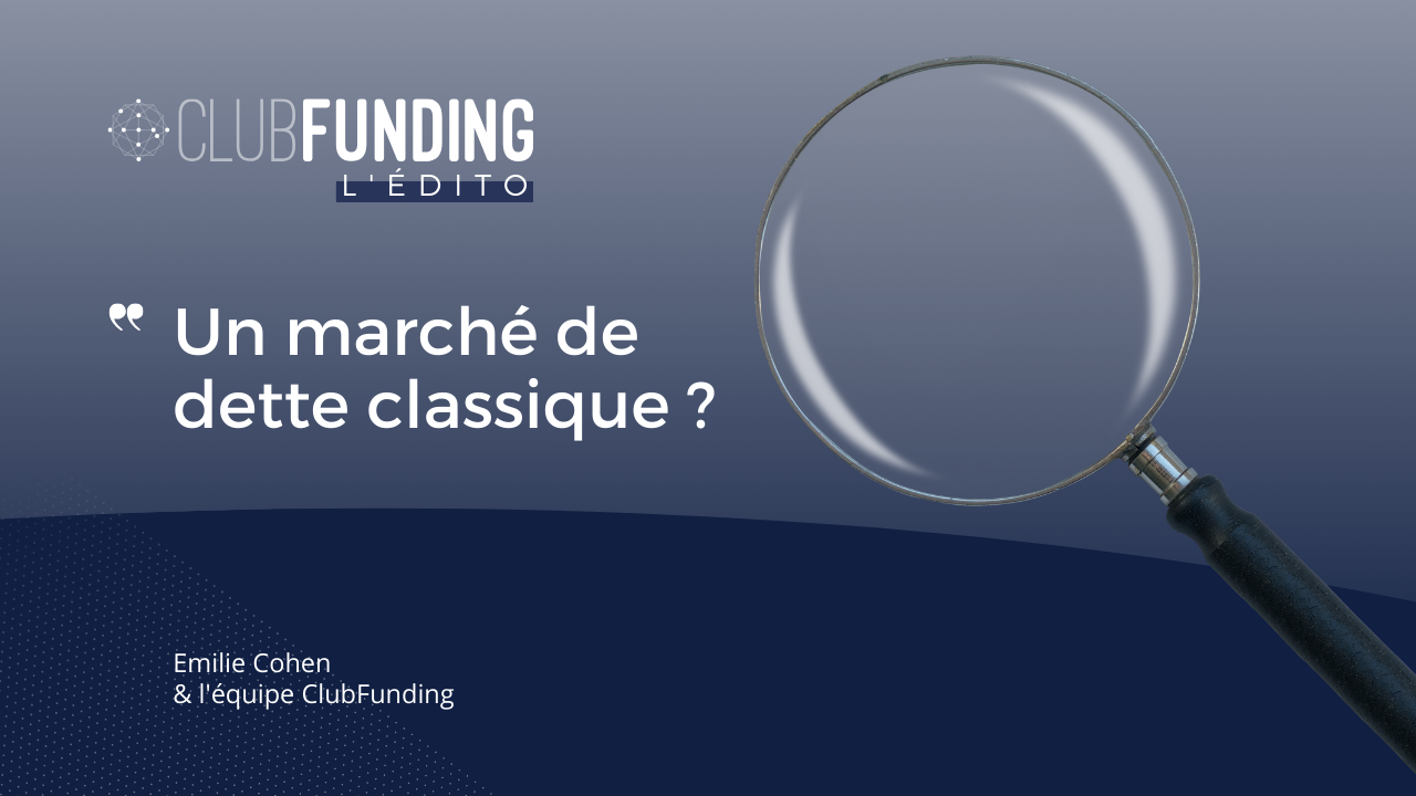 L’Édito ClubFunding - 02/09/23