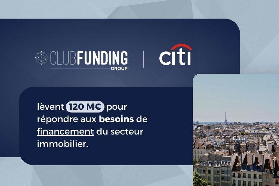 ClubFunding Group lève 120 M€ auprès d’acteurs institutionnels pour répondre aux besoins de financement du secteur immobilier