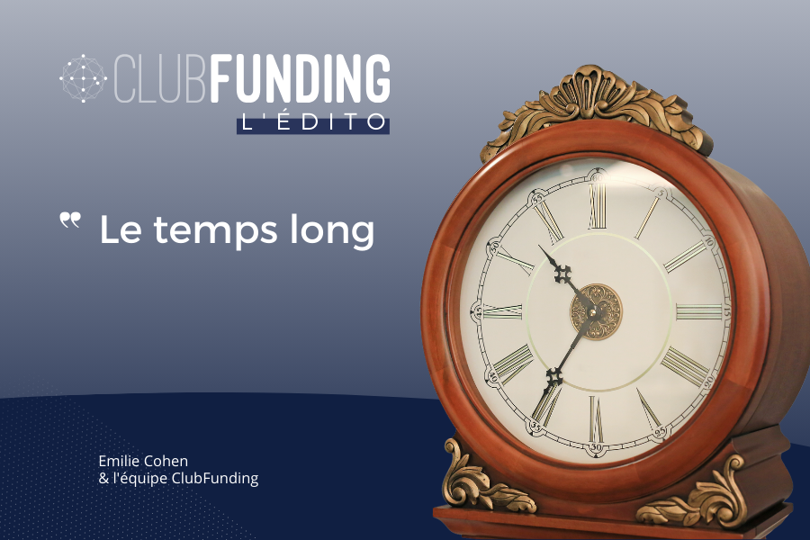 L’Édito ClubFunding - 16/09/23