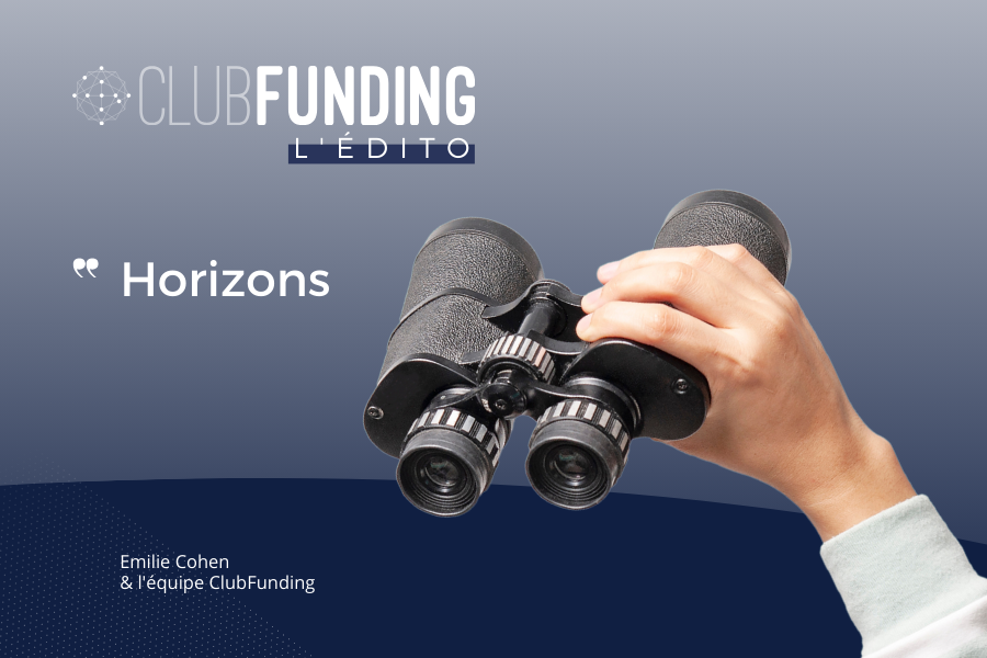 L’Édito ClubFunding - 14/10/23