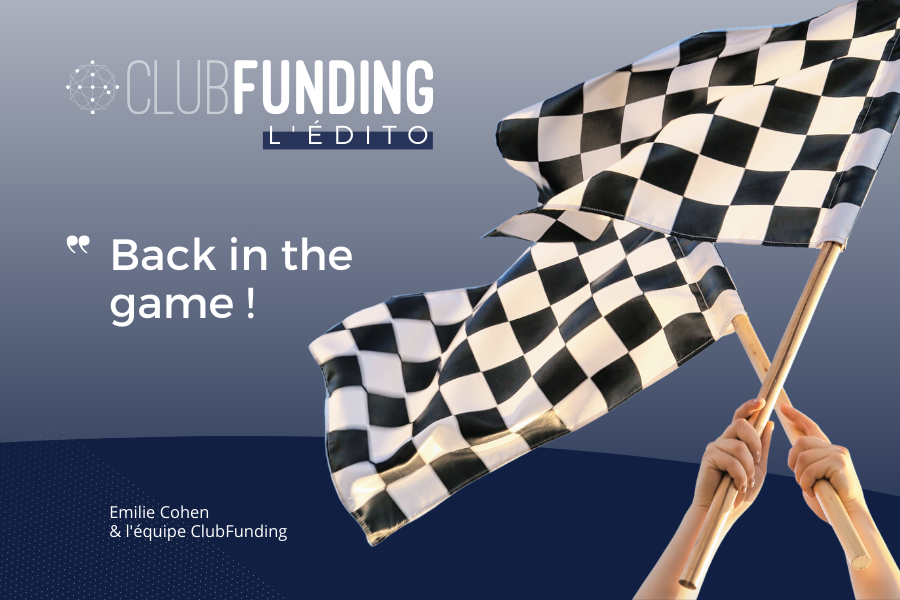 L’Édito ClubFunding - 25/11/23