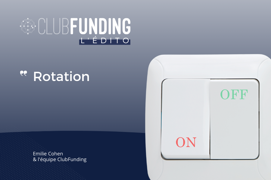 L’Édito ClubFunding - 09/12/23